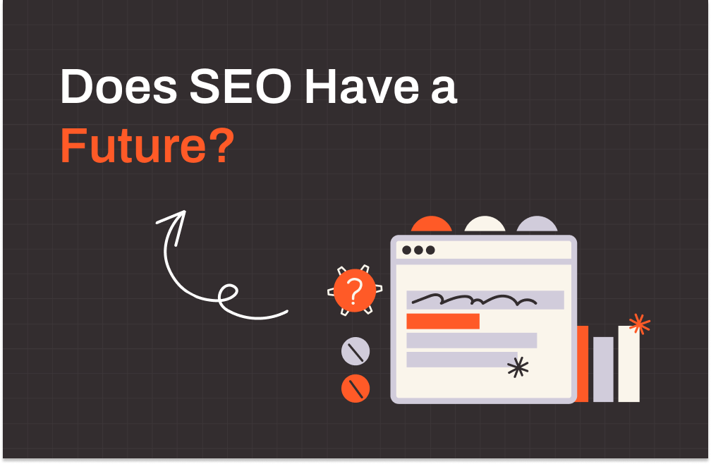 Does SEO have a future?