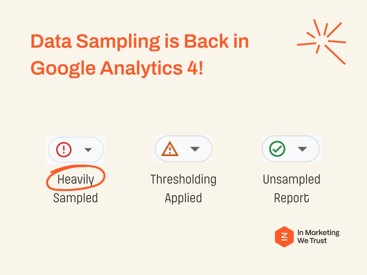 Data Sampling in Google Analytics 4: Cardinality, Thresholding & Data Sampling 